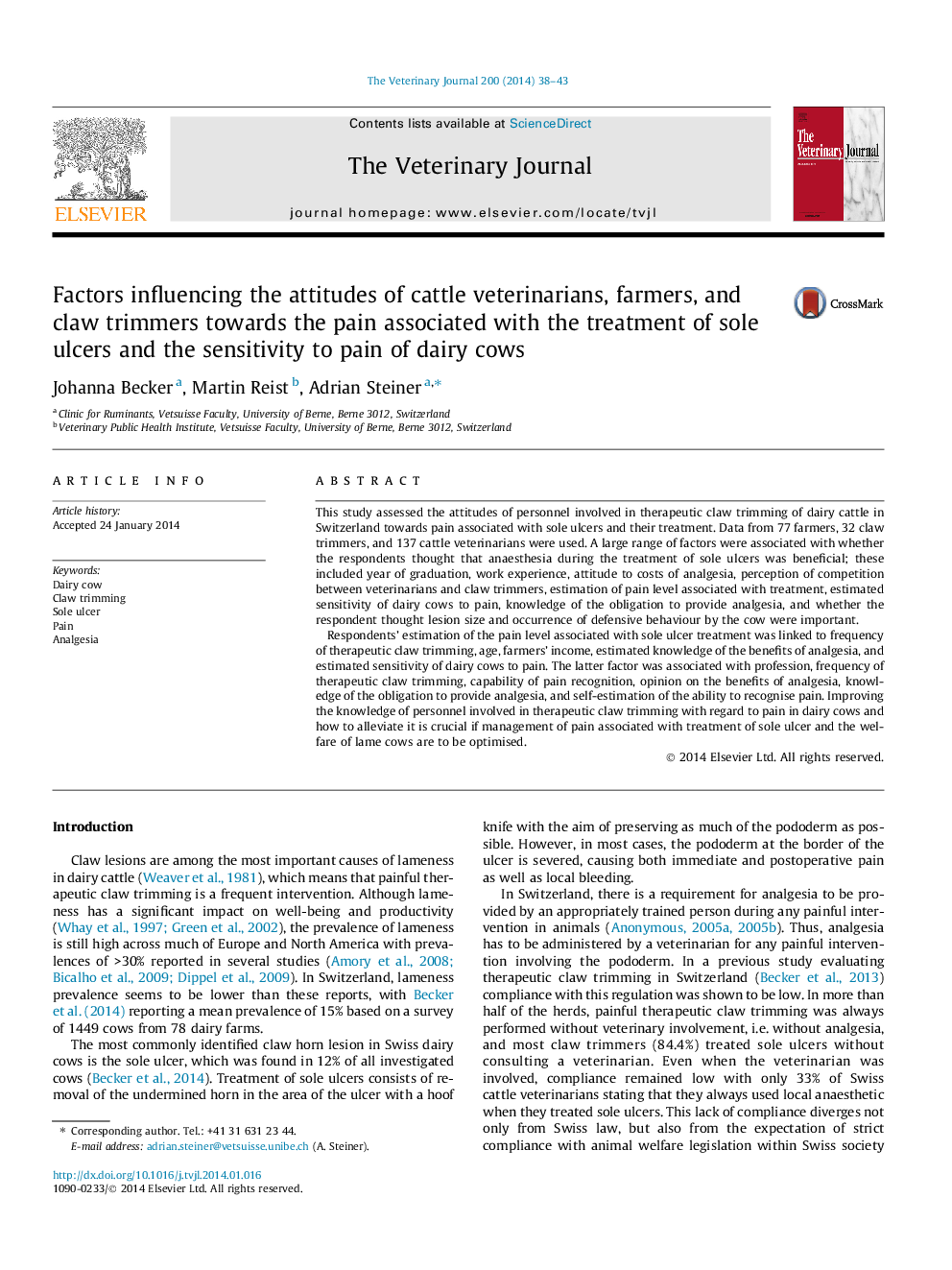 Factors influencing the attitudes of cattle veterinarians, farmers, and claw trimmers towards the pain associated with the treatment of sole ulcers and the sensitivity to pain of dairy cows