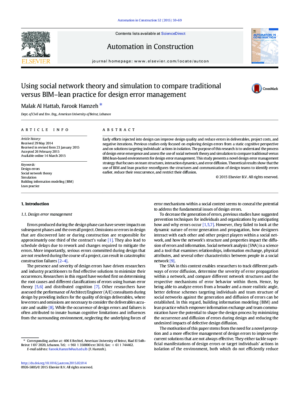 Using social network theory and simulation to compare traditional versus BIM–lean practice for design error management