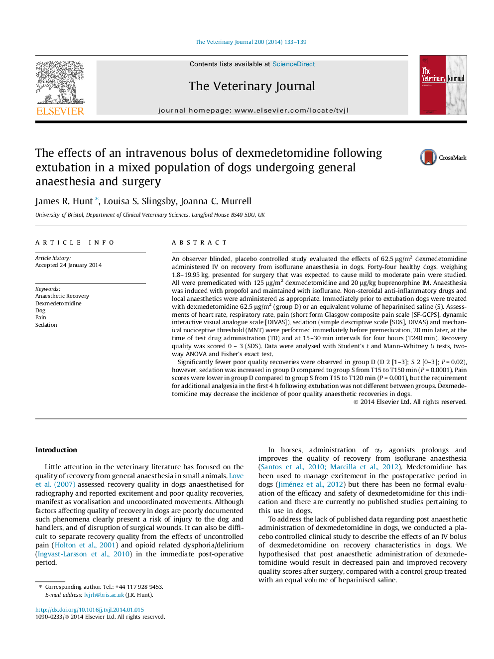 The effects of an intravenous bolus of dexmedetomidine following extubation in a mixed population of dogs undergoing general anaesthesia and surgery