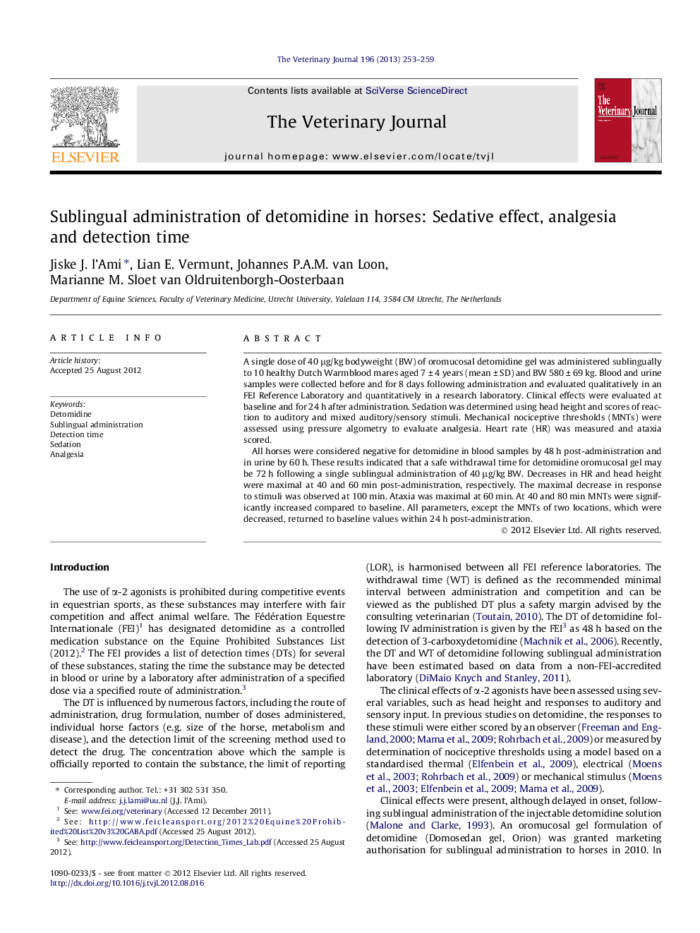 Sublingual administration of detomidine in horses: Sedative effect, analgesia and detection time