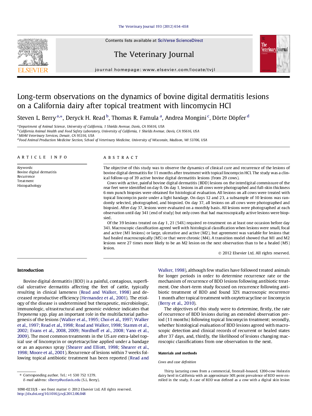 Long-term observations on the dynamics of bovine digital dermatitis lesions on a California dairy after topical treatment with lincomycin HCl