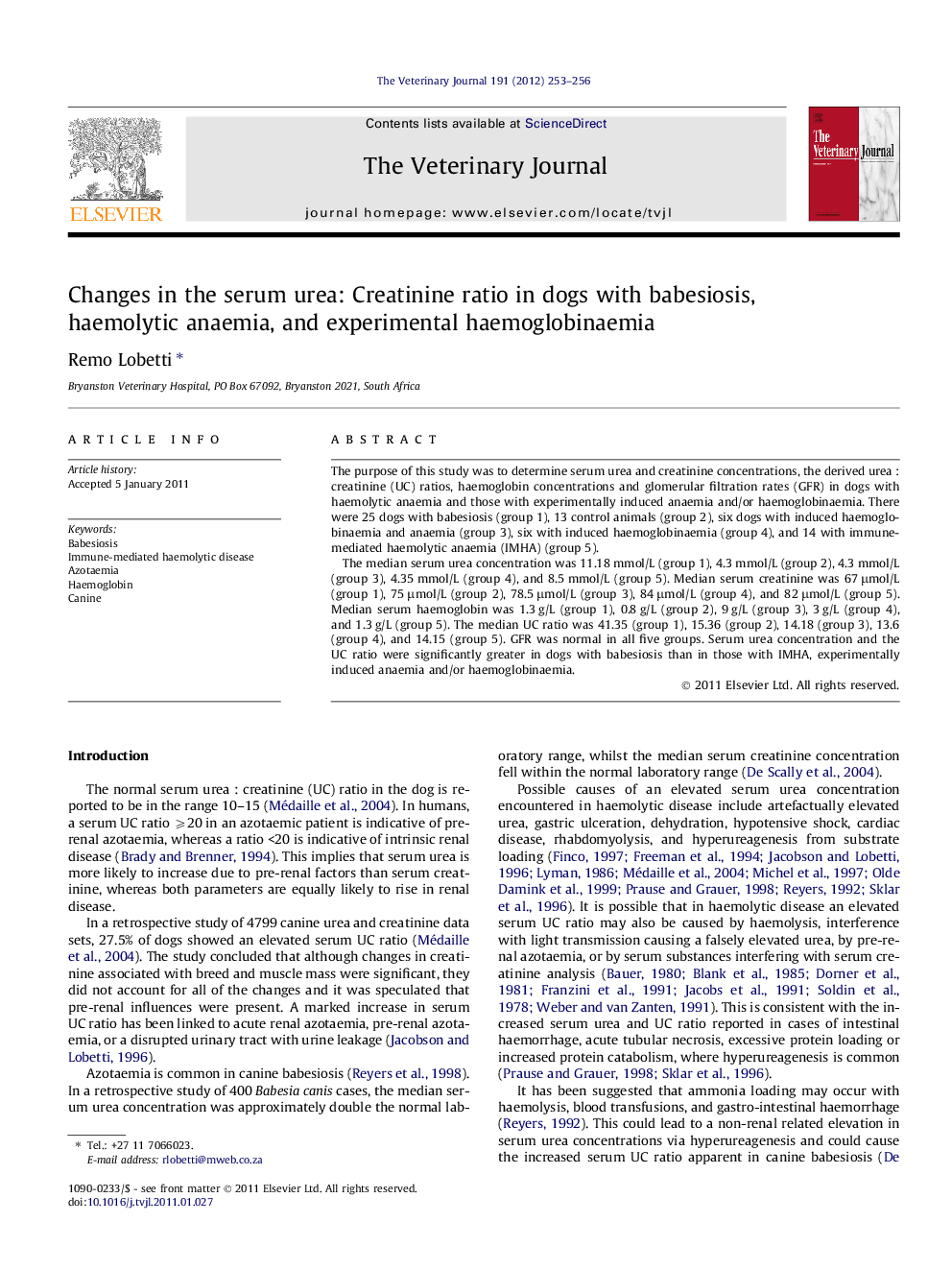 Changes in the serum urea: Creatinine ratio in dogs with babesiosis, haemolytic anaemia, and experimental haemoglobinaemia