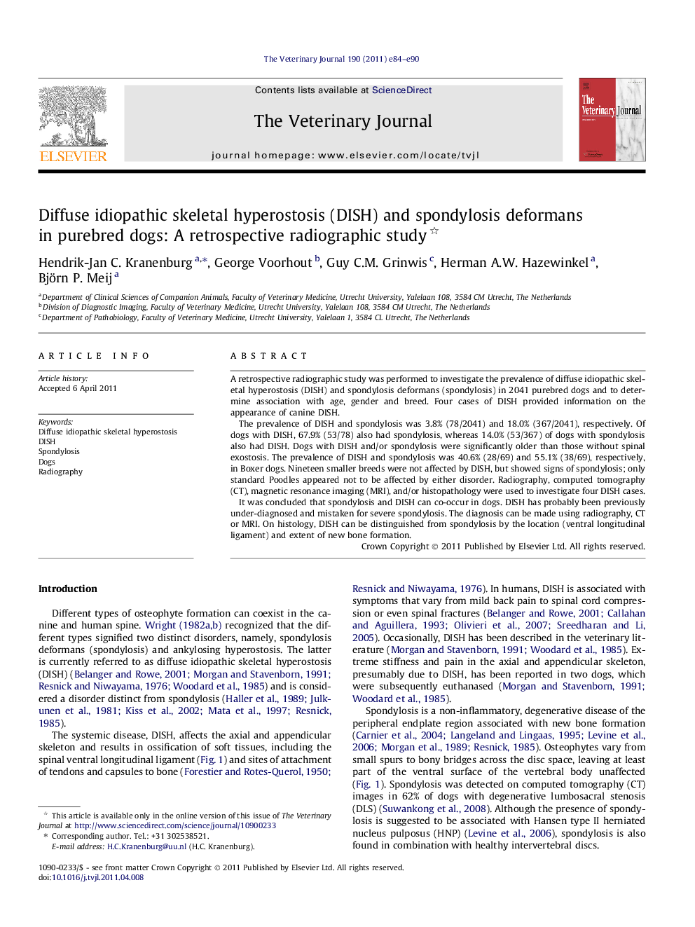 Diffuse idiopathic skeletal hyperostosis (DISH) and spondylosis deformans in purebred dogs: A retrospective radiographic study 