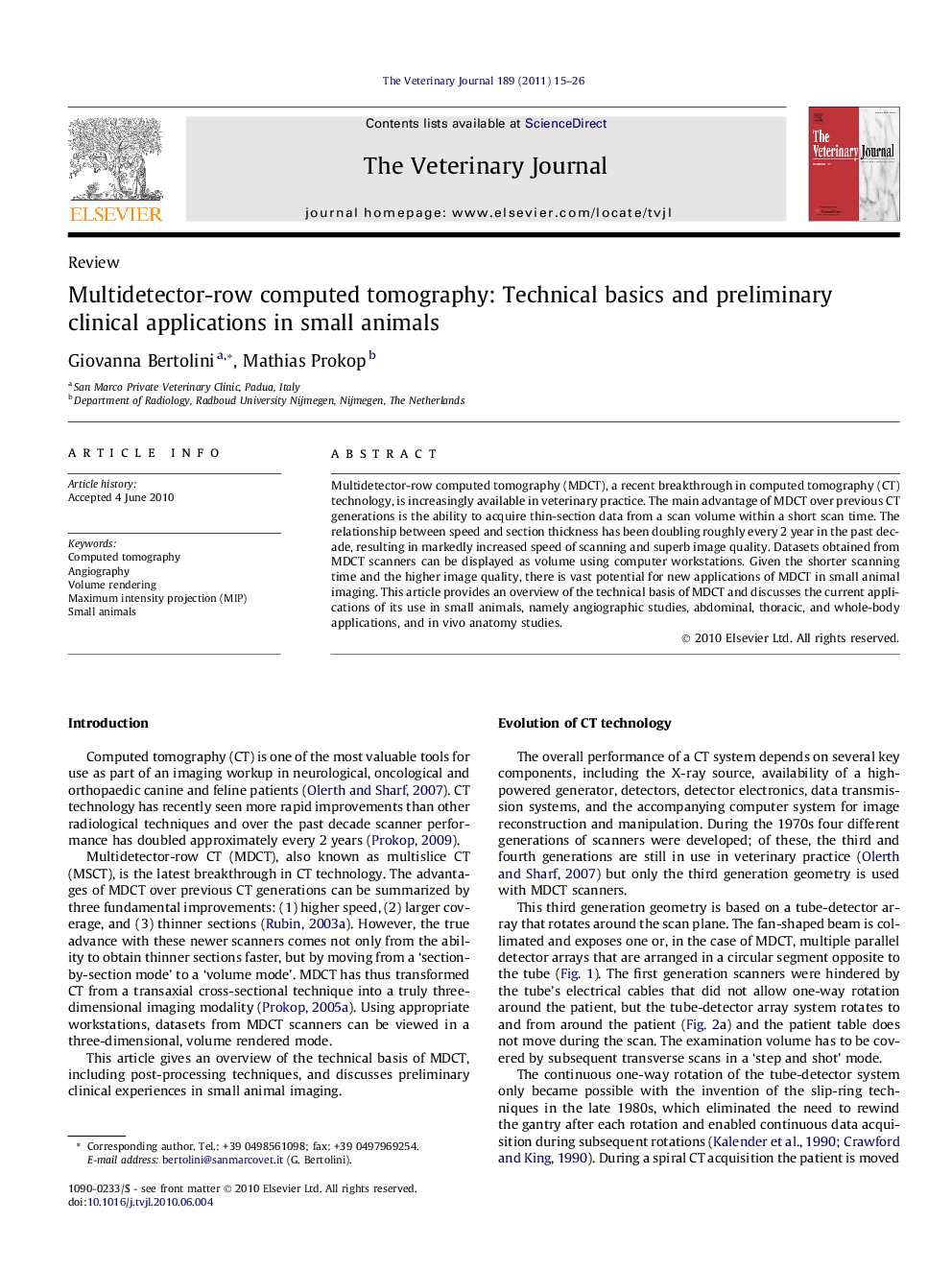 Multidetector-row computed tomography: Technical basics and preliminary clinical applications in small animals