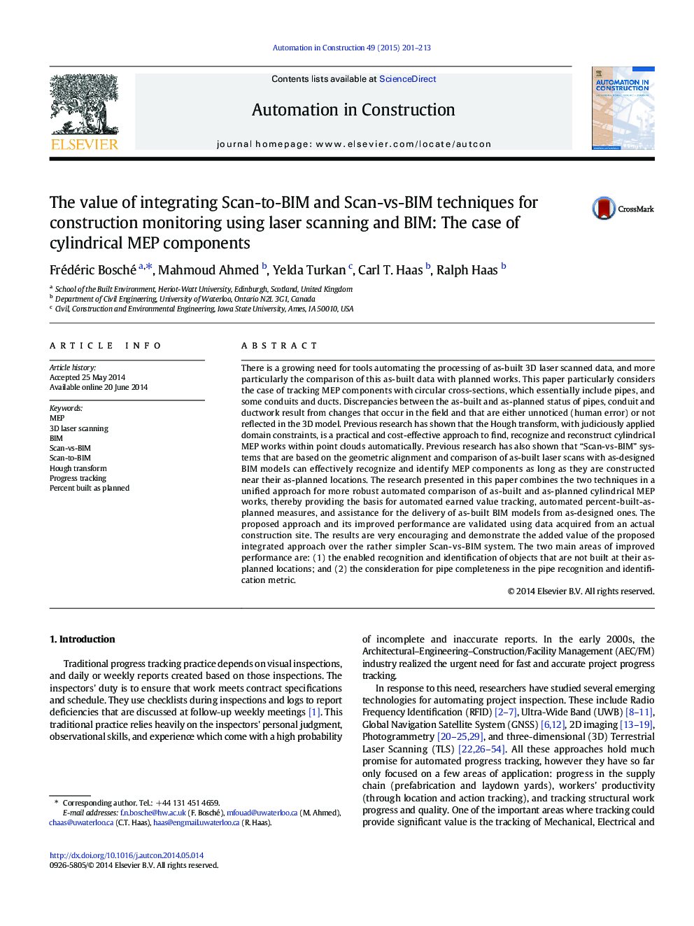 The value of integrating Scan-to-BIM and Scan-vs-BIM techniques for construction monitoring using laser scanning and BIM: The case of cylindrical MEP components