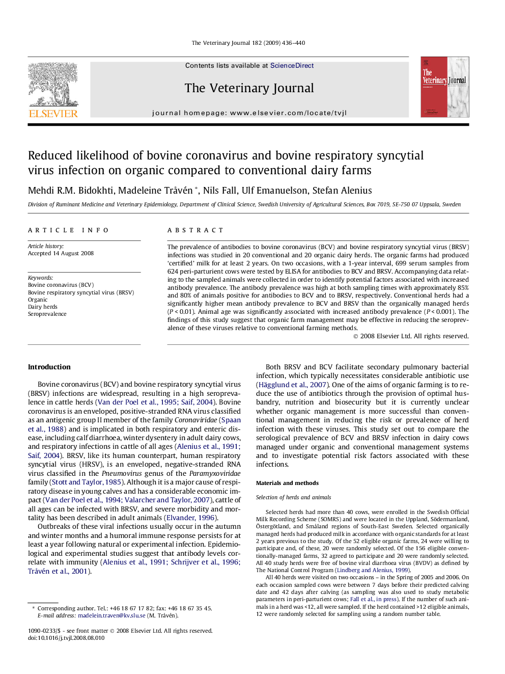 Reduced likelihood of bovine coronavirus and bovine respiratory syncytial virus infection on organic compared to conventional dairy farms