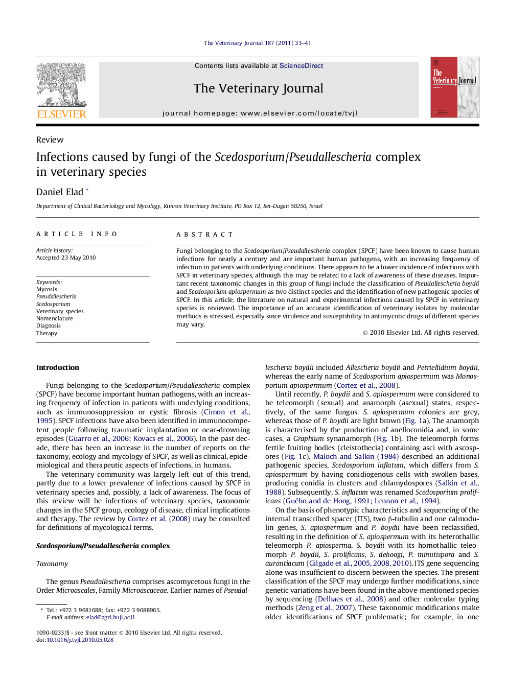 Infections caused by fungi of the Scedosporium/Pseudallescheria complex in veterinary species