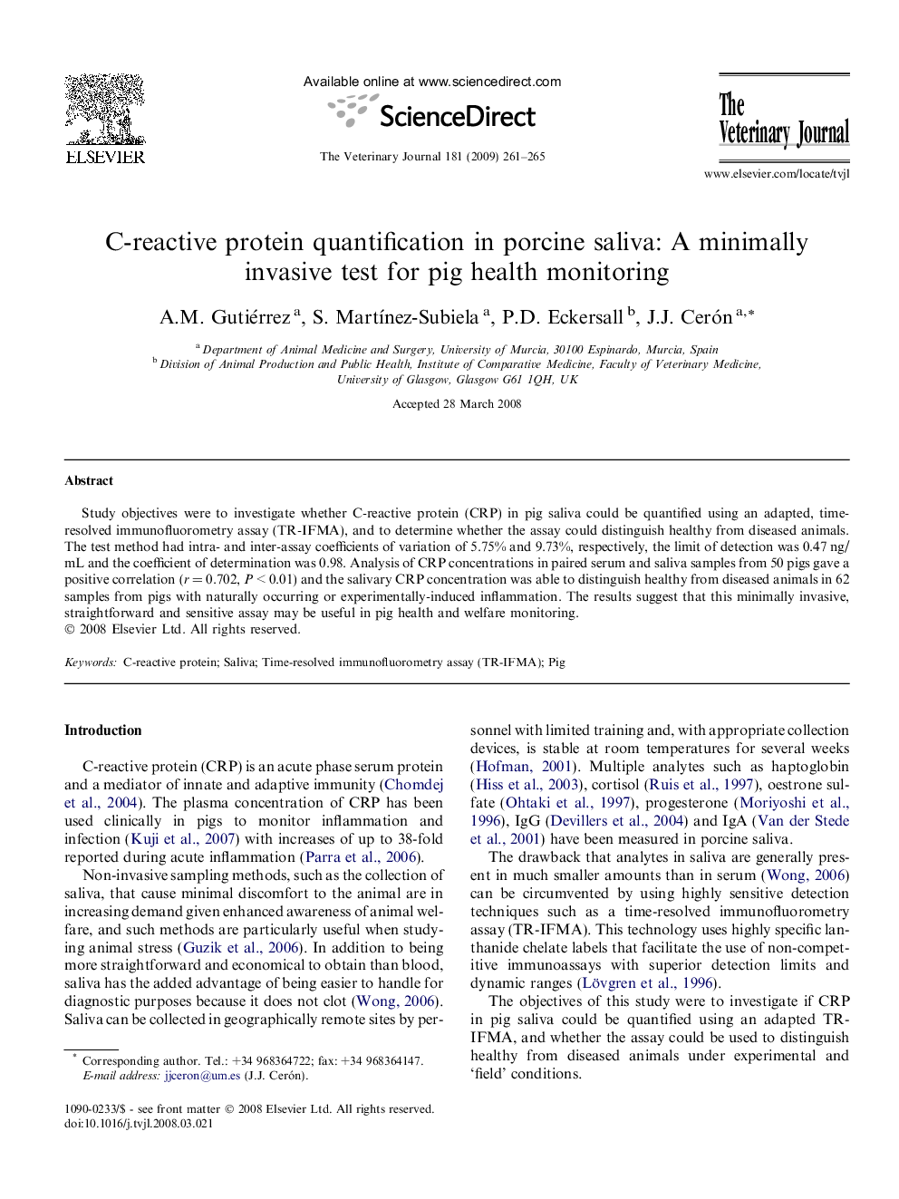 C-reactive protein quantification in porcine saliva: A minimally invasive test for pig health monitoring