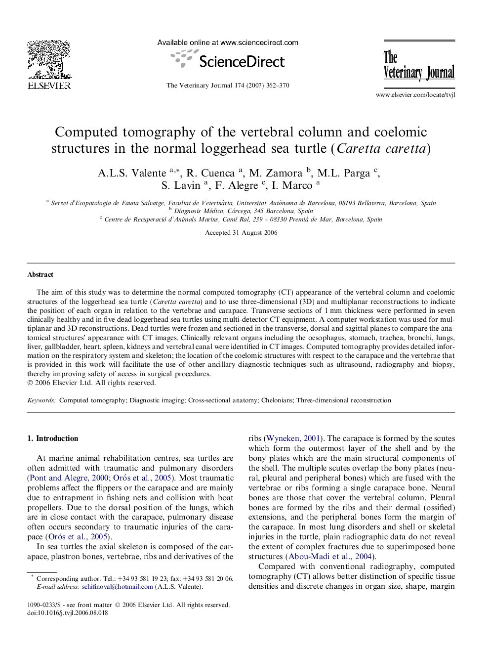 Computed tomography of the vertebral column and coelomic structures in the normal loggerhead sea turtle (Caretta caretta)