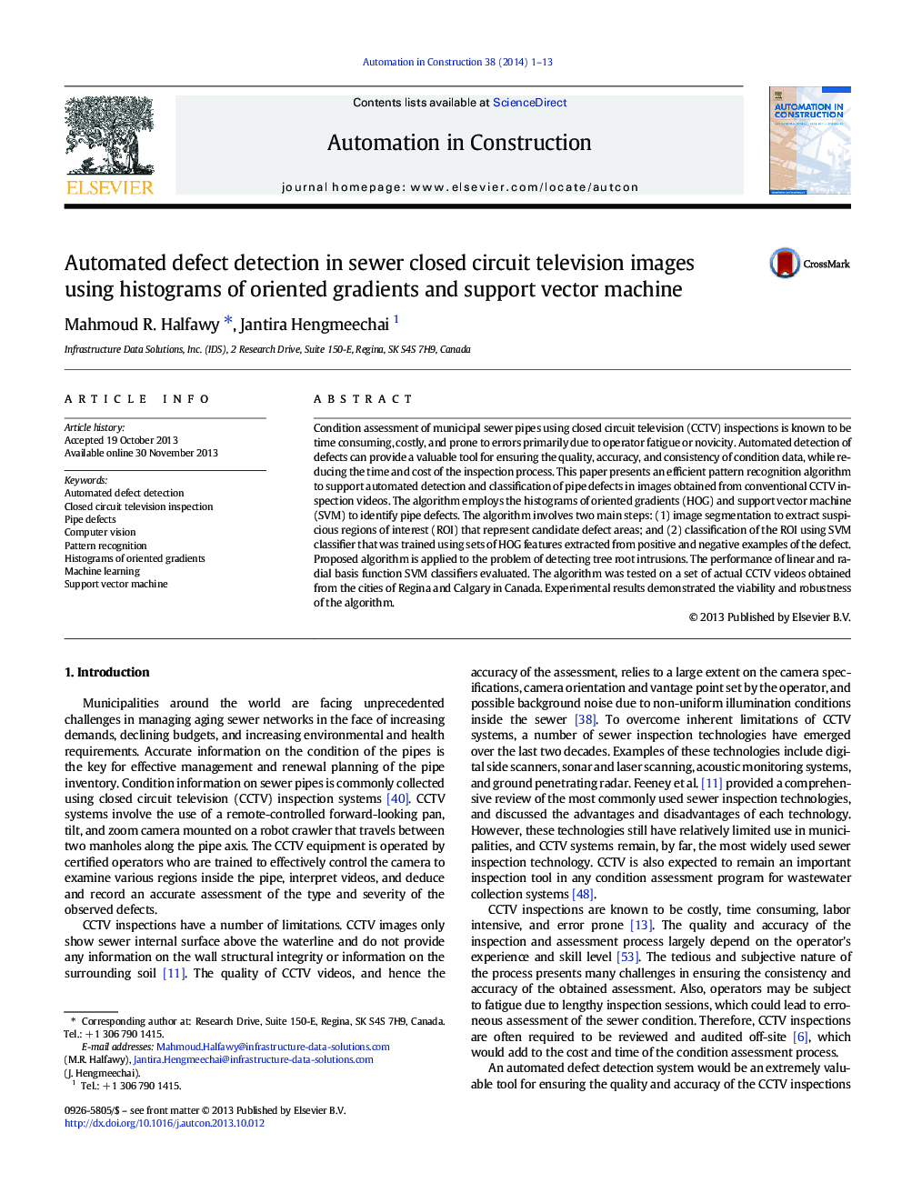 Automated defect detection in sewer closed circuit television images using histograms of oriented gradients and support vector machine