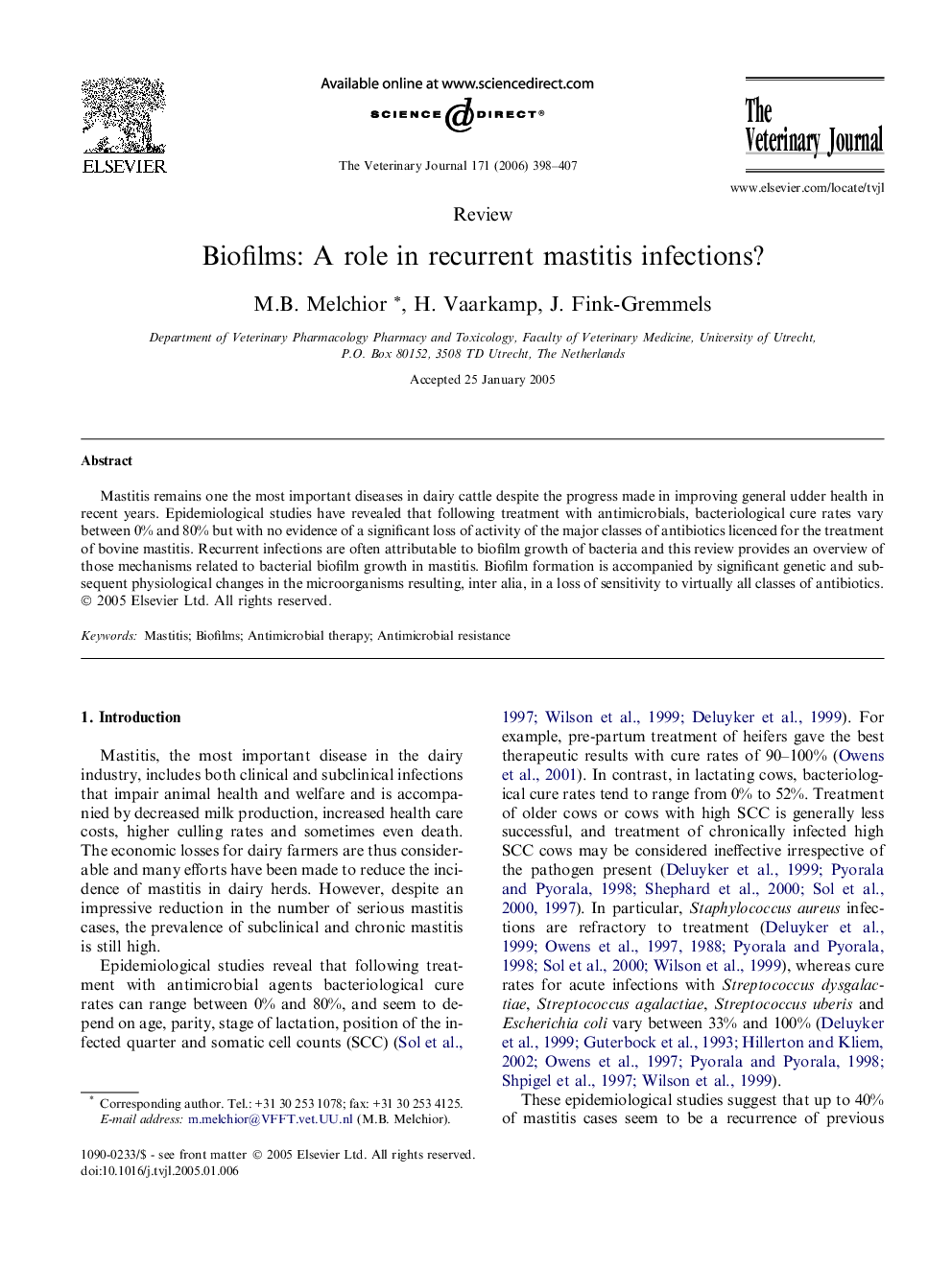 Biofilms: A role in recurrent mastitis infections?