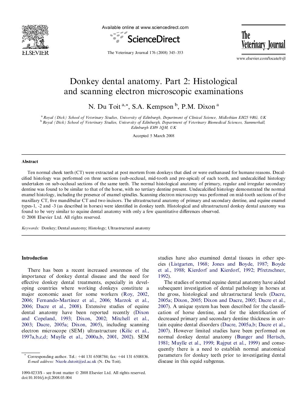 Donkey dental anatomy. Part 2: Histological and scanning electron microscopic examinations