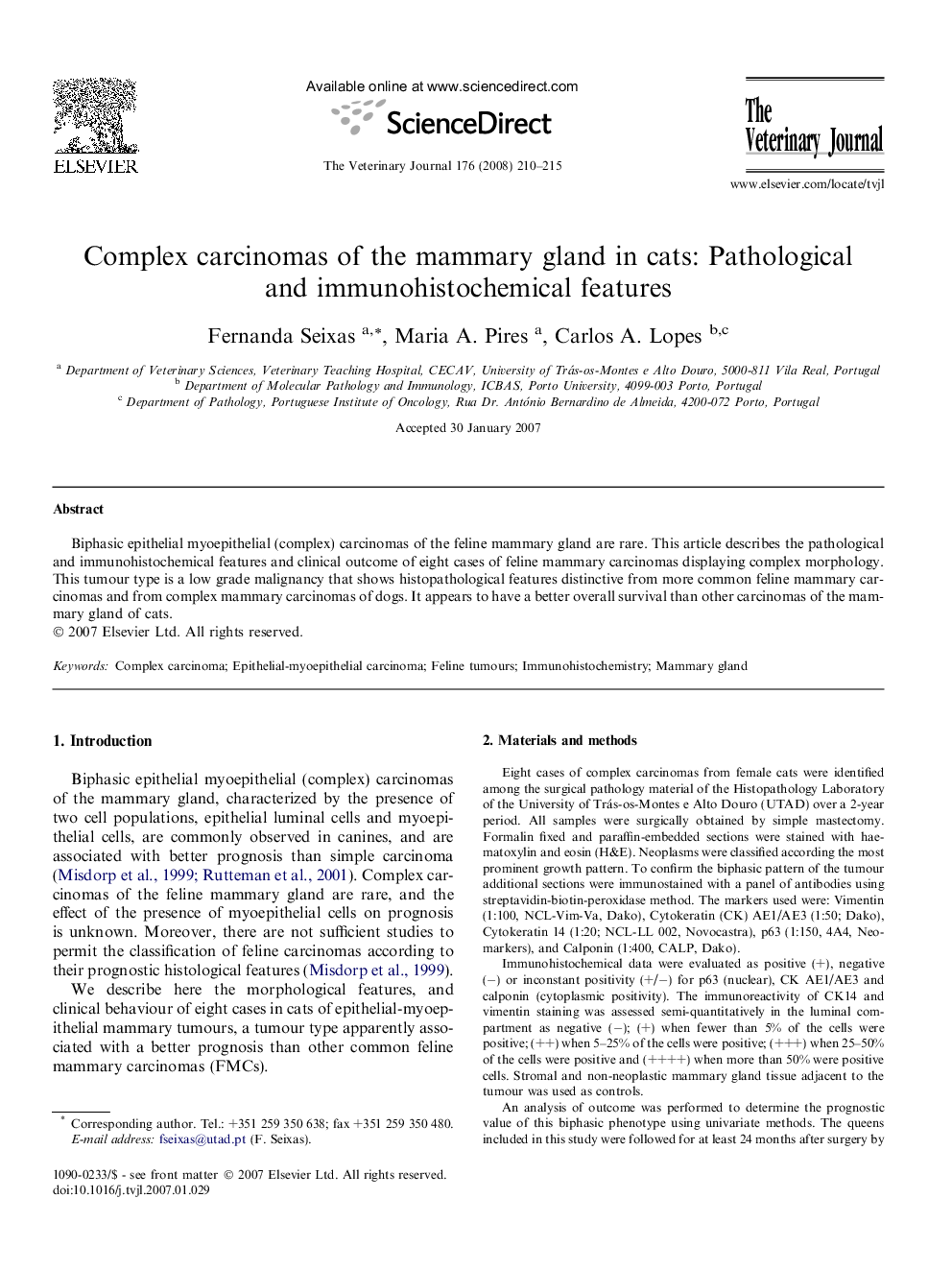 Complex carcinomas of the mammary gland in cats: Pathological and immunohistochemical features