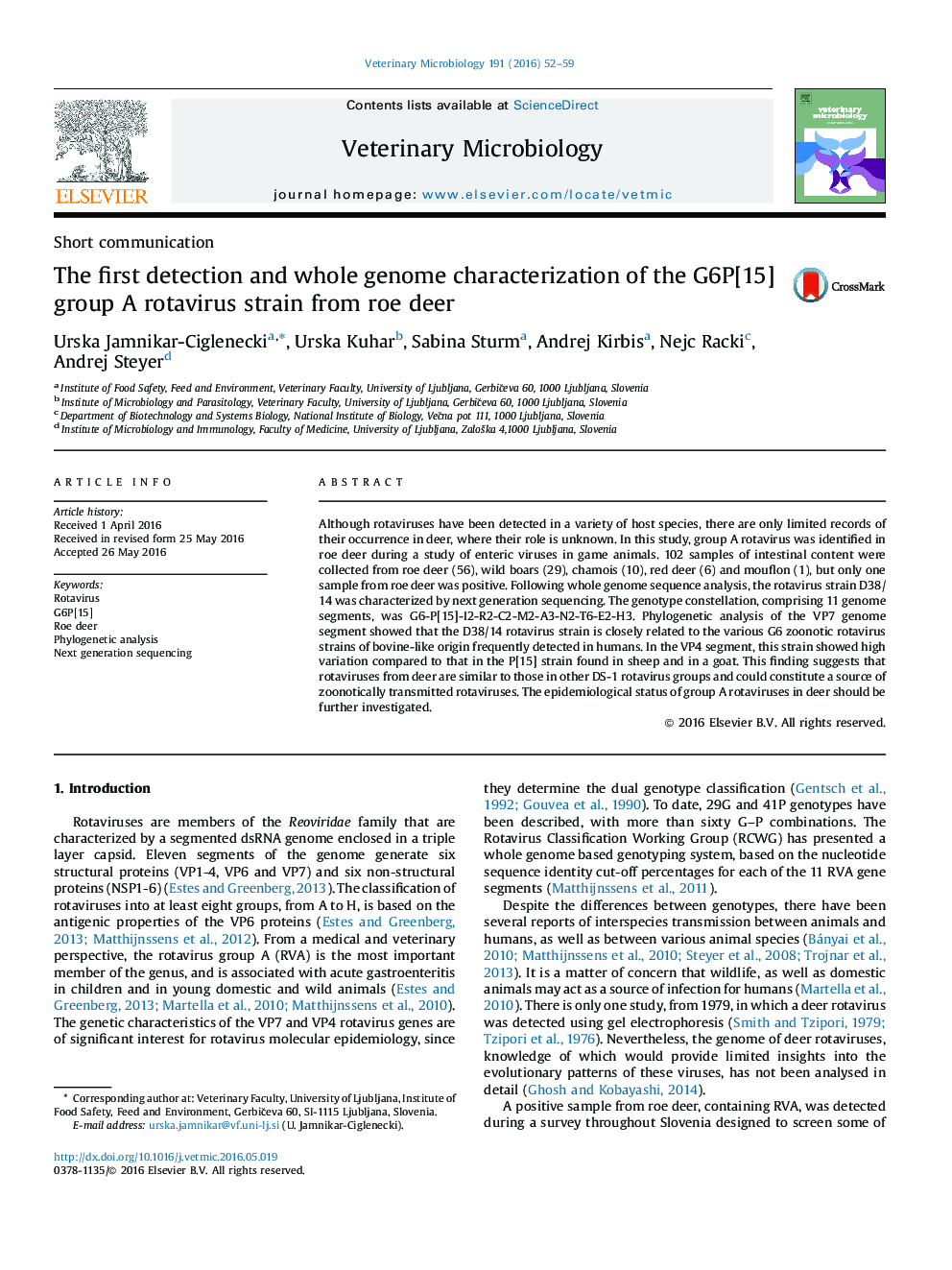 The first detection and whole genome characterization of the G6P[15] group A rotavirus strain from roe deer