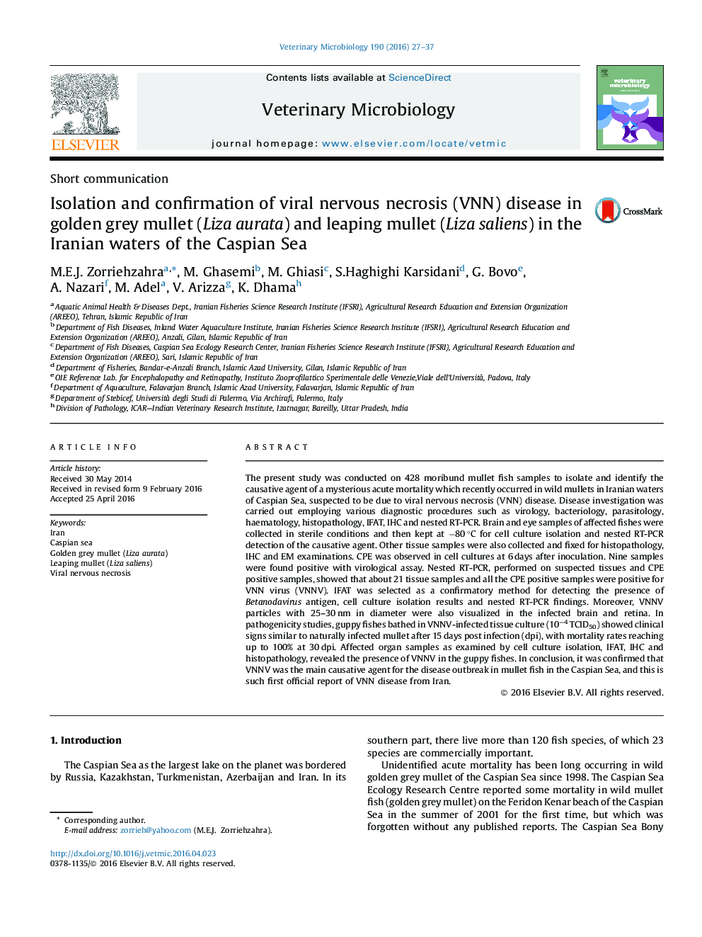 Isolation and confirmation of viral nervous necrosis (VNN) disease in golden grey mullet (Liza aurata) and leaping mullet (Liza saliens) in the Iranian waters of the Caspian Sea