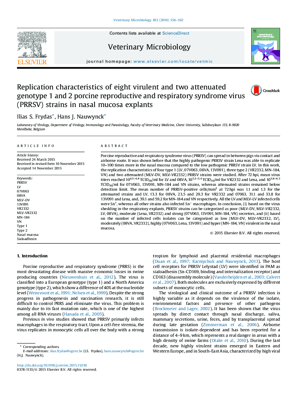 Replication characteristics of eight virulent and two attenuated genotype 1 and 2 porcine reproductive and respiratory syndrome virus (PRRSV) strains in nasal mucosa explants