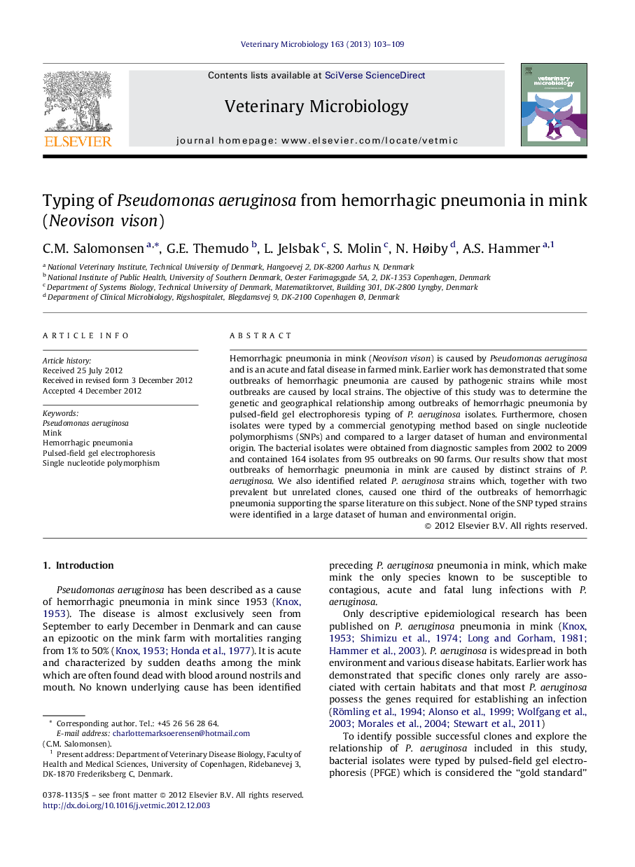 Typing of Pseudomonas aeruginosa from hemorrhagic pneumonia in mink (Neovison vison)