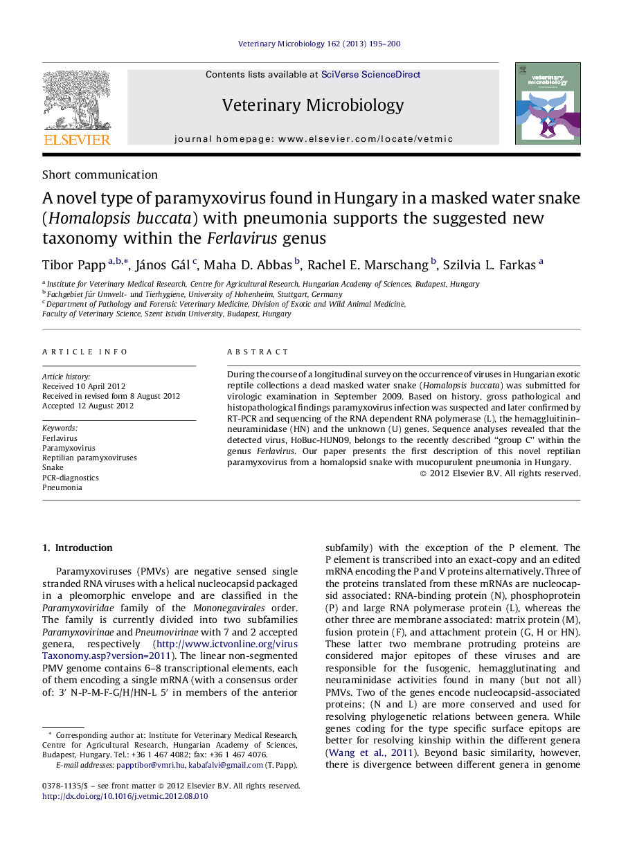 A novel type of paramyxovirus found in Hungary in a masked water snake (Homalopsis buccata) with pneumonia supports the suggested new taxonomy within the Ferlavirus genus