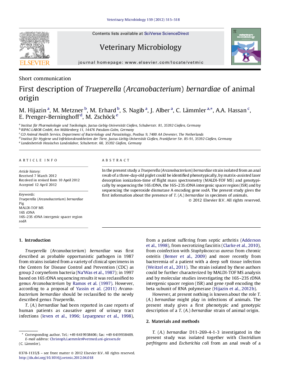 First description of Trueperella (Arcanobacterium) bernardiae of animal origin