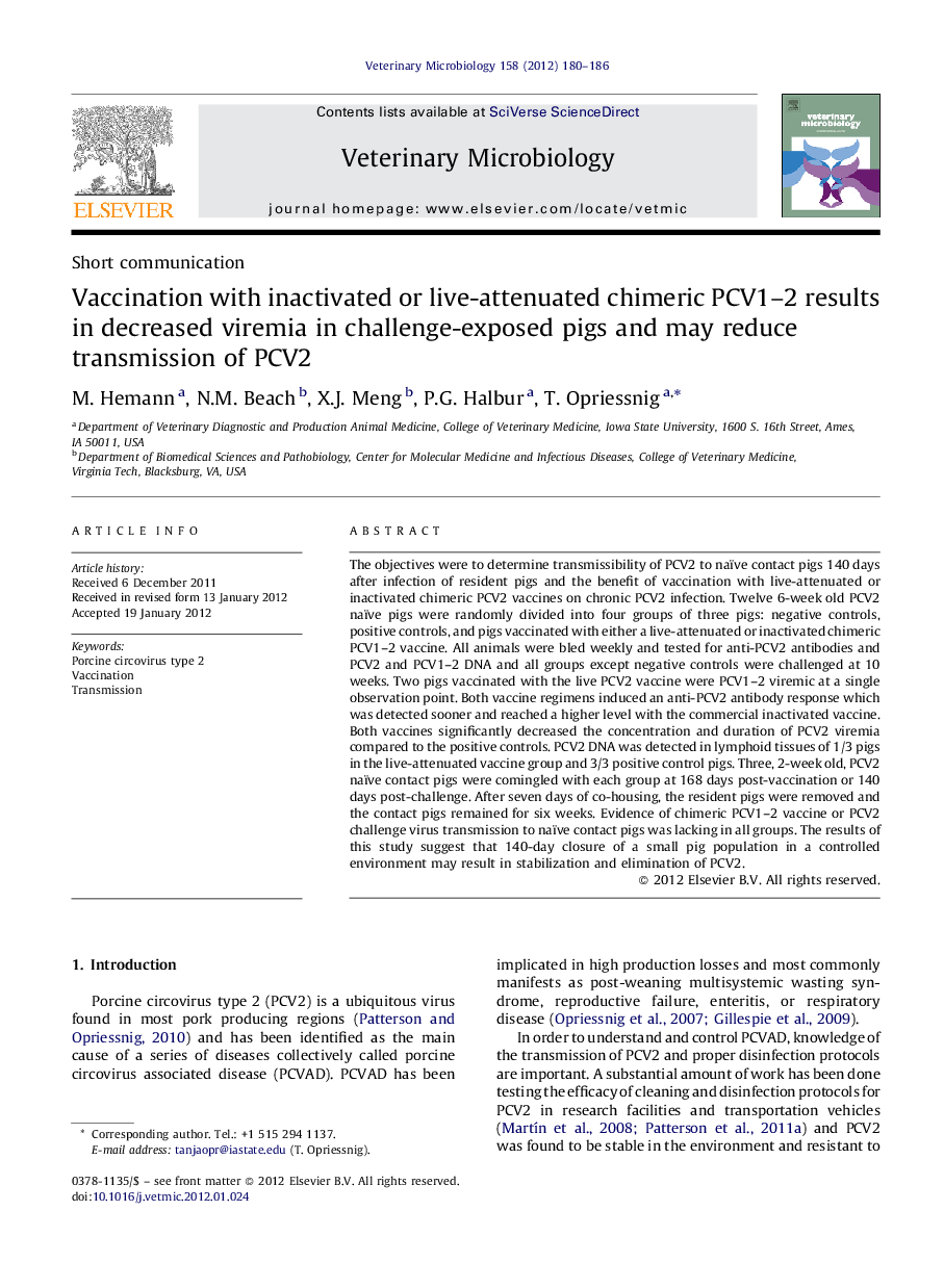 Vaccination with inactivated or live-attenuated chimeric PCV1–2 results in decreased viremia in challenge-exposed pigs and may reduce transmission of PCV2