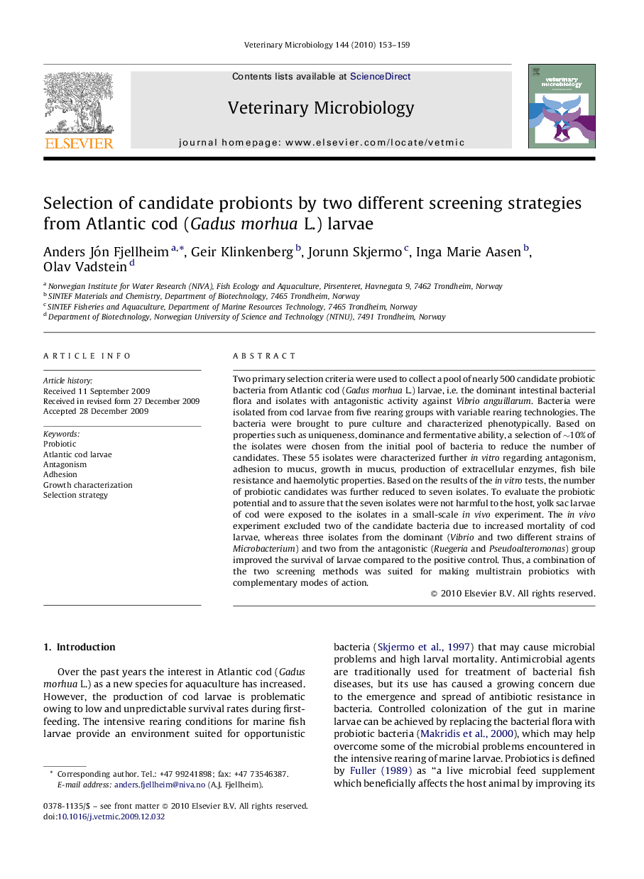 Selection of candidate probionts by two different screening strategies from Atlantic cod (Gadus morhua L.) larvae