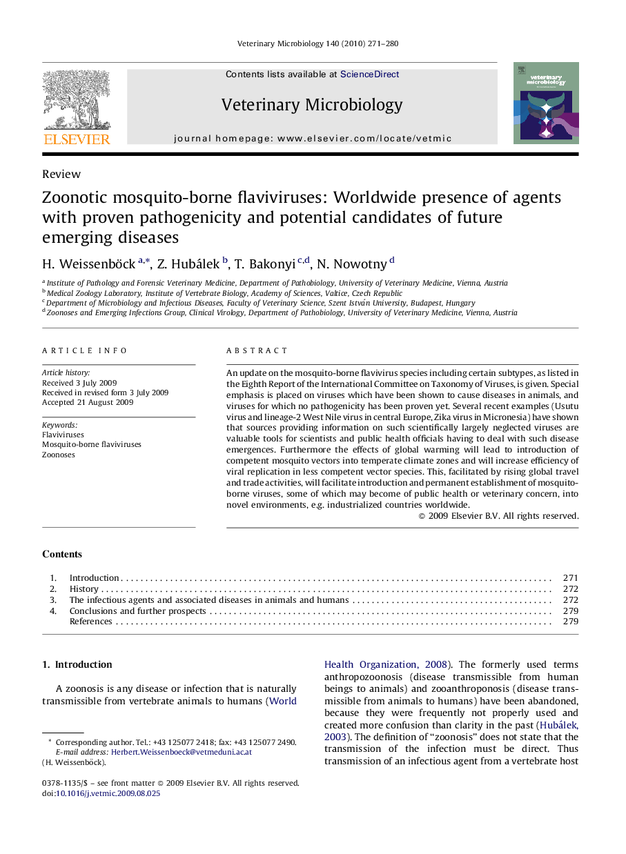 Zoonotic mosquito-borne flaviviruses: Worldwide presence of agents with proven pathogenicity and potential candidates of future emerging diseases