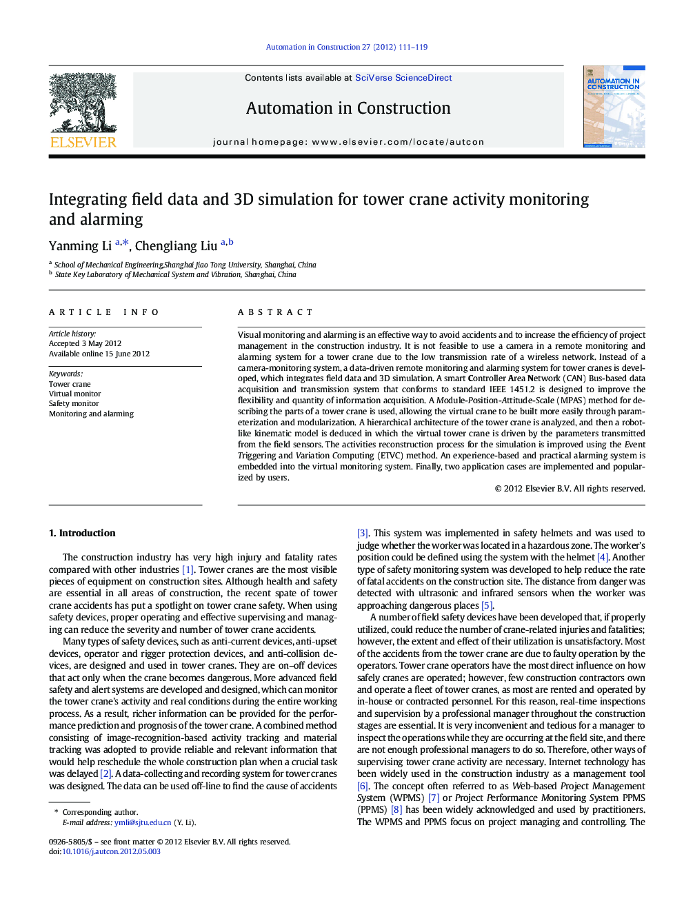 Integrating field data and 3D simulation for tower crane activity monitoring and alarming