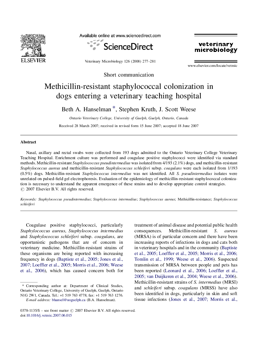 Methicillin-resistant staphylococcal colonization in dogs entering a veterinary teaching hospital