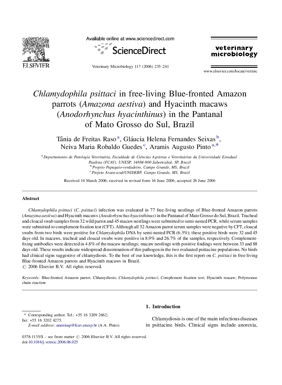 Chlamydophila psittaci in free-living Blue-fronted Amazon parrots (Amazona aestiva) and Hyacinth macaws (Anodorhynchus hyacinthinus) in the Pantanal of Mato Grosso do Sul, Brazil