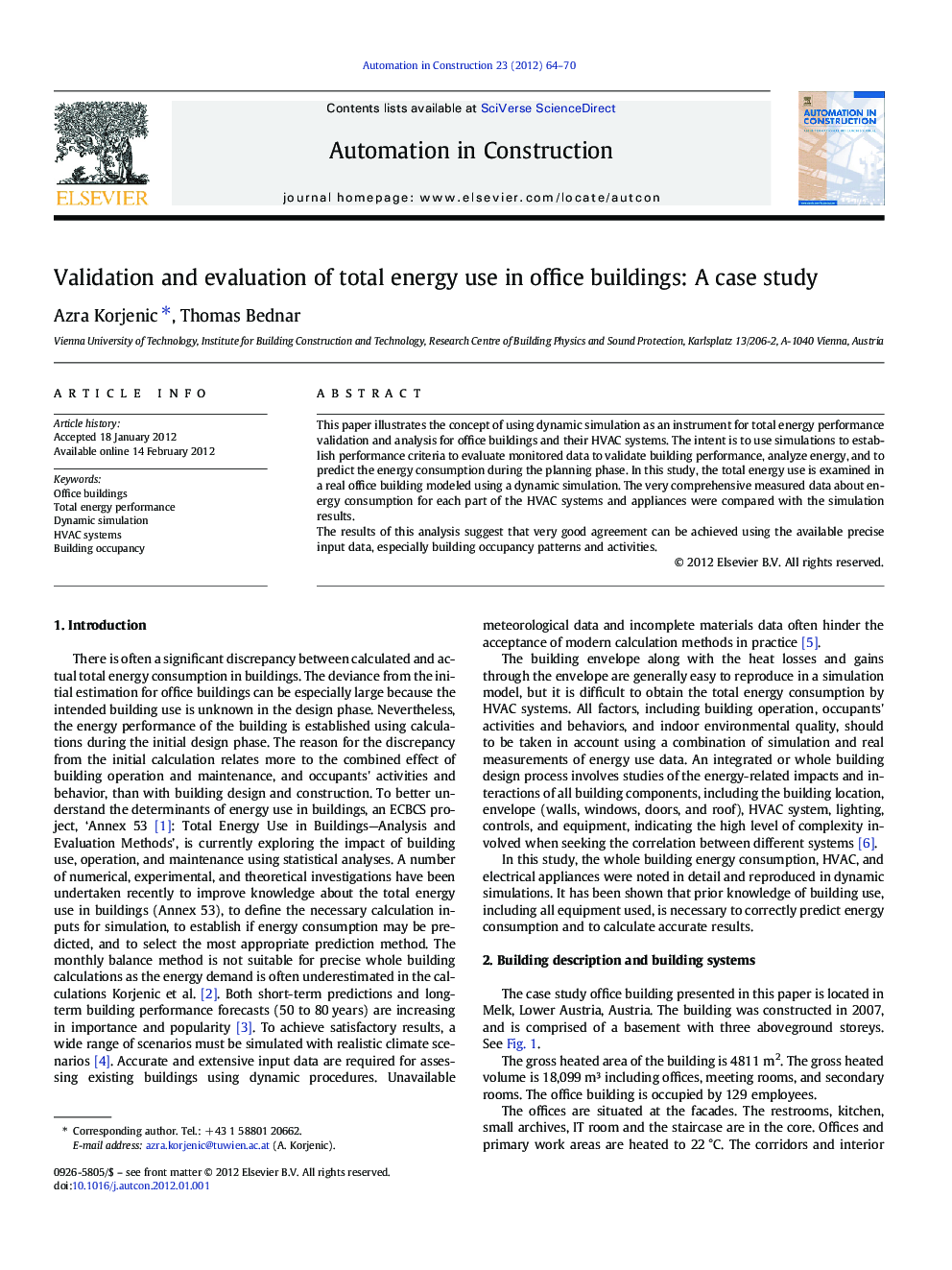 Validation and evaluation of total energy use in office buildings: A case study