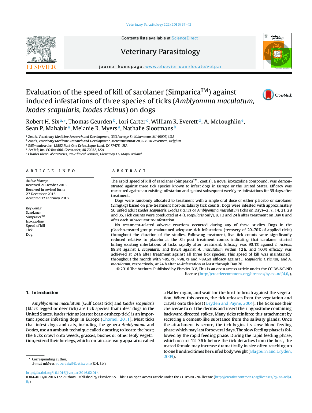 Evaluation of the speed of kill of sarolaner (Simparica™) against induced infestations of three species of ticks (Amblyomma maculatum, Ixodes scapularis, Ixodes ricinus) on dogs