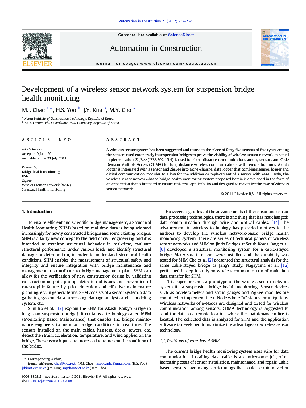 Development of a wireless sensor network system for suspension bridge health monitoring