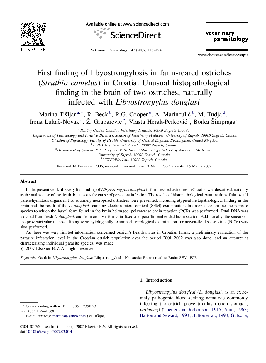 First finding of libyostrongylosis in farm-reared ostriches (Struthio camelus) in Croatia: Unusual histopathological finding in the brain of two ostriches, naturally infected with Libyostrongylus douglasi