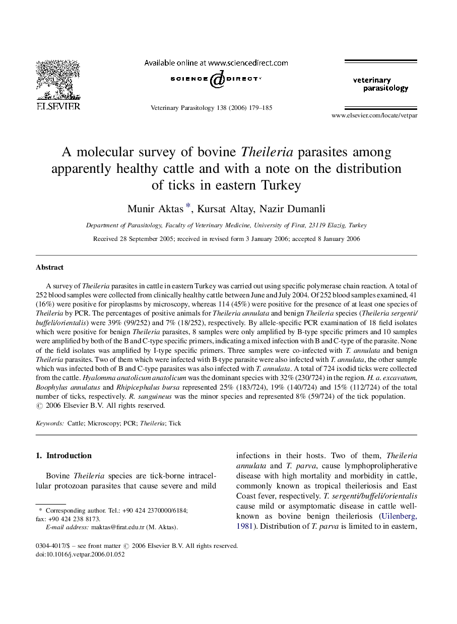 A molecular survey of bovine Theileria parasites among apparently healthy cattle and with a note on the distribution of ticks in eastern Turkey