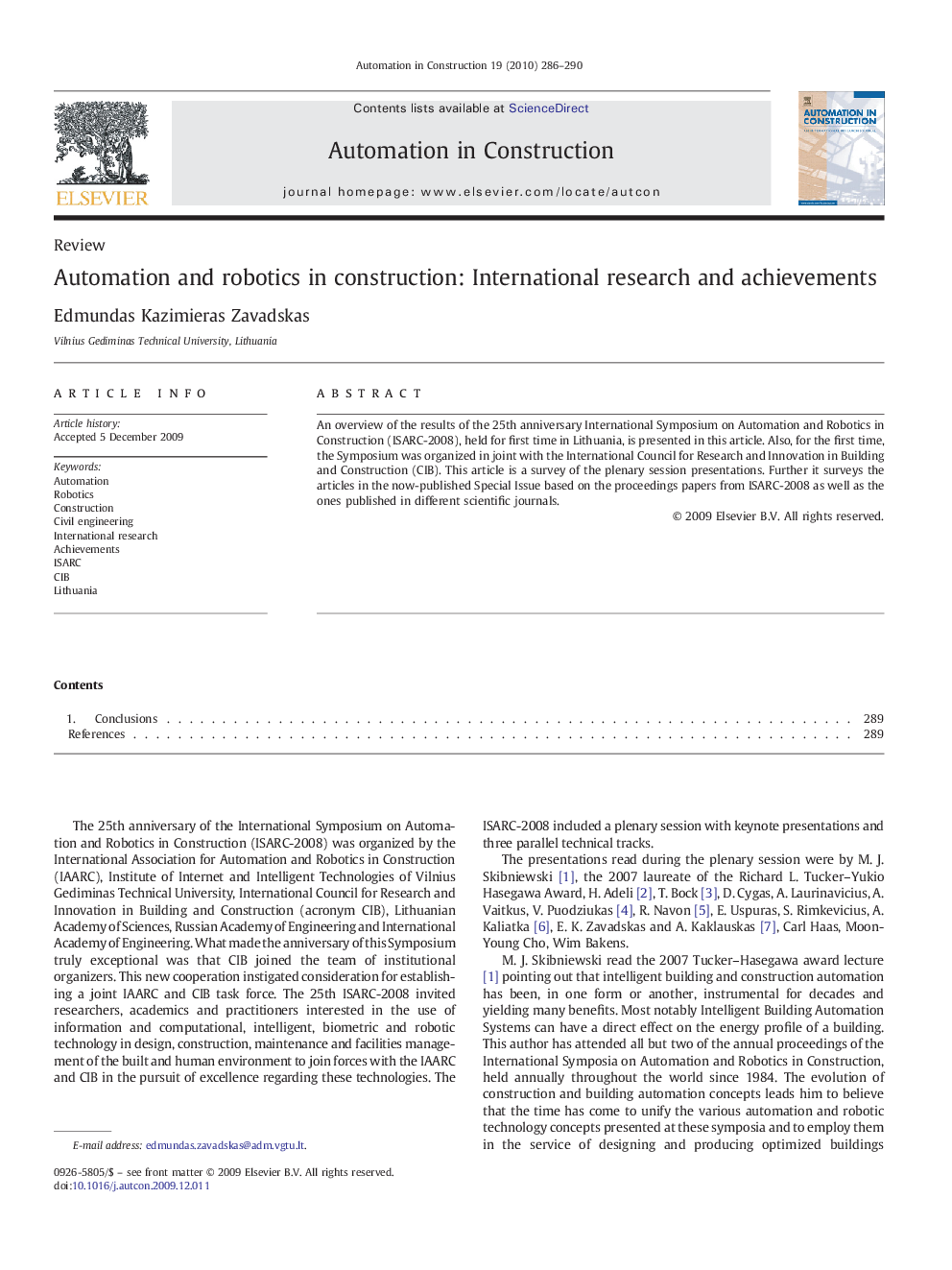 Automation and robotics in construction: International research and achievements