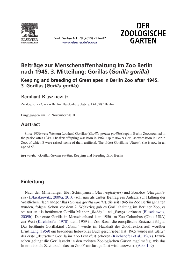 Beiträge zur Menschenaffenhaltung im Zoo Berlin nach 1945. 3. Mitteilung: Gorillas (Gorilla gorilla)