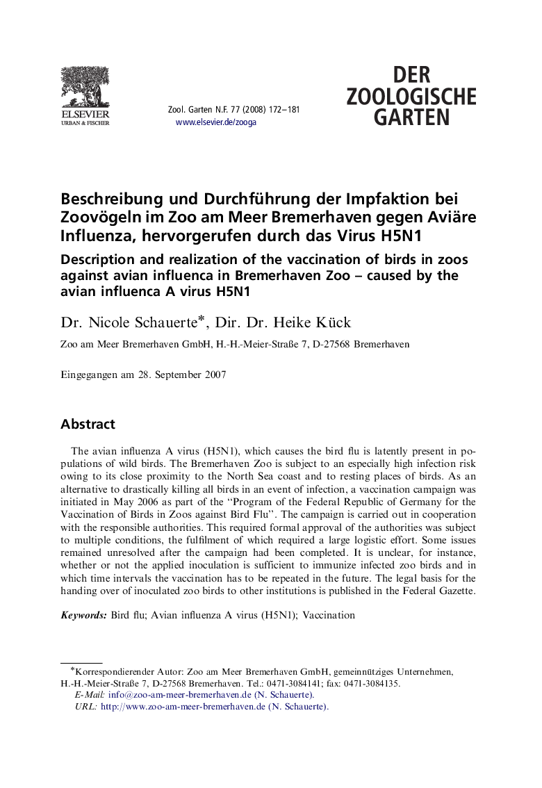 Beschreibung und Durchführung der Impfaktion bei Zoovögeln im Zoo am Meer Bremerhaven gegen Aviäre Influenza, hervorgerufen durch das Virus H5N1