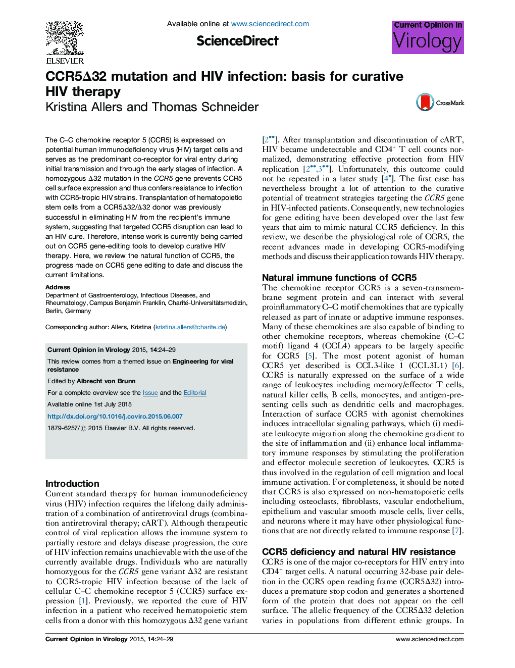 CCR5Δ32 mutation and HIV infection: basis for curative HIV therapy