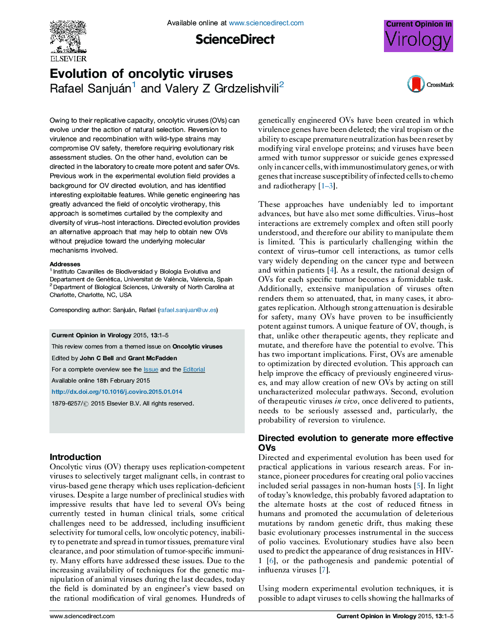 Evolution of oncolytic viruses