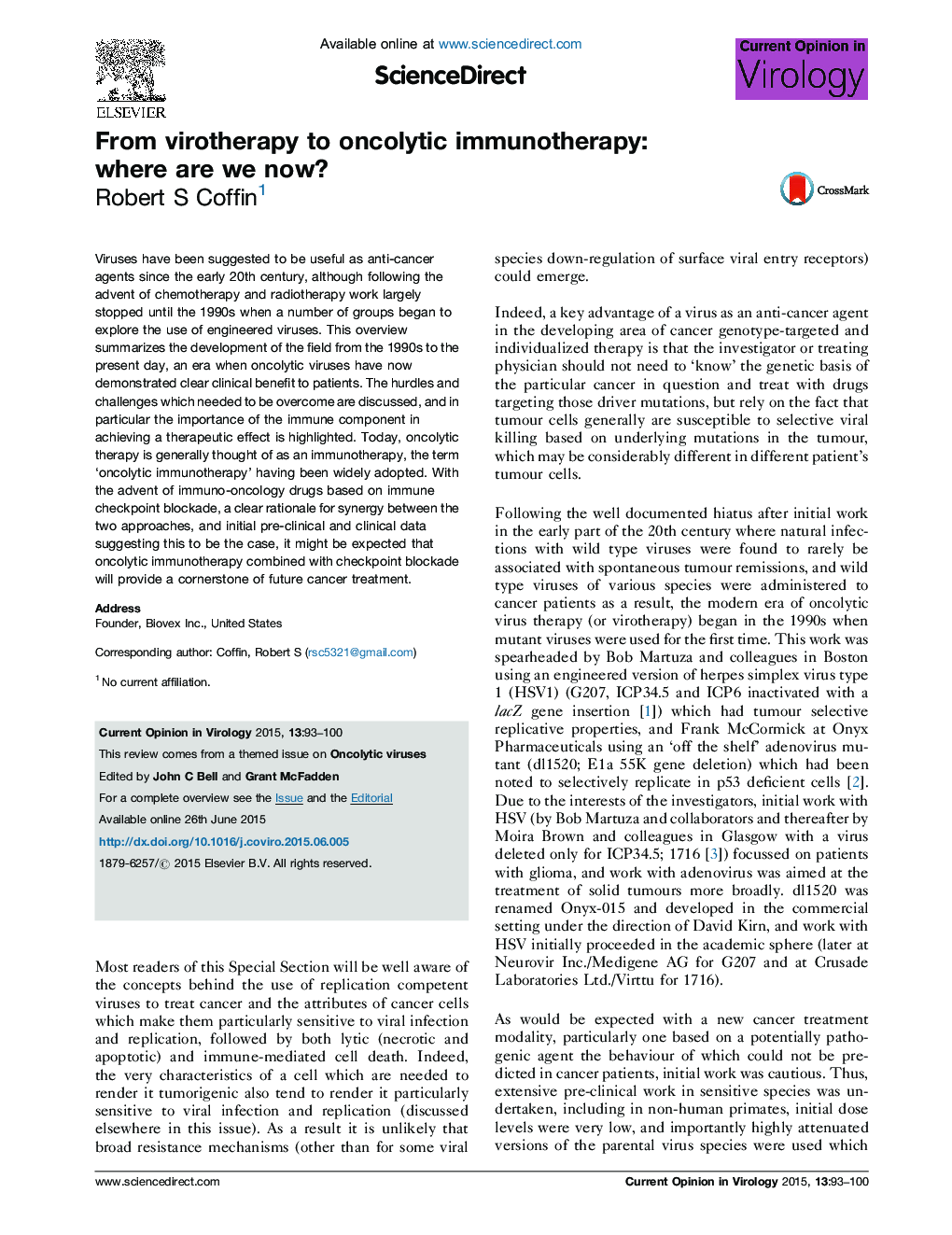 From virotherapy to oncolytic immunotherapy: where are we now?