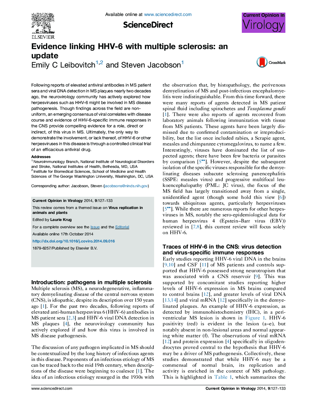 Evidence linking HHV-6 with multiple sclerosis: an update