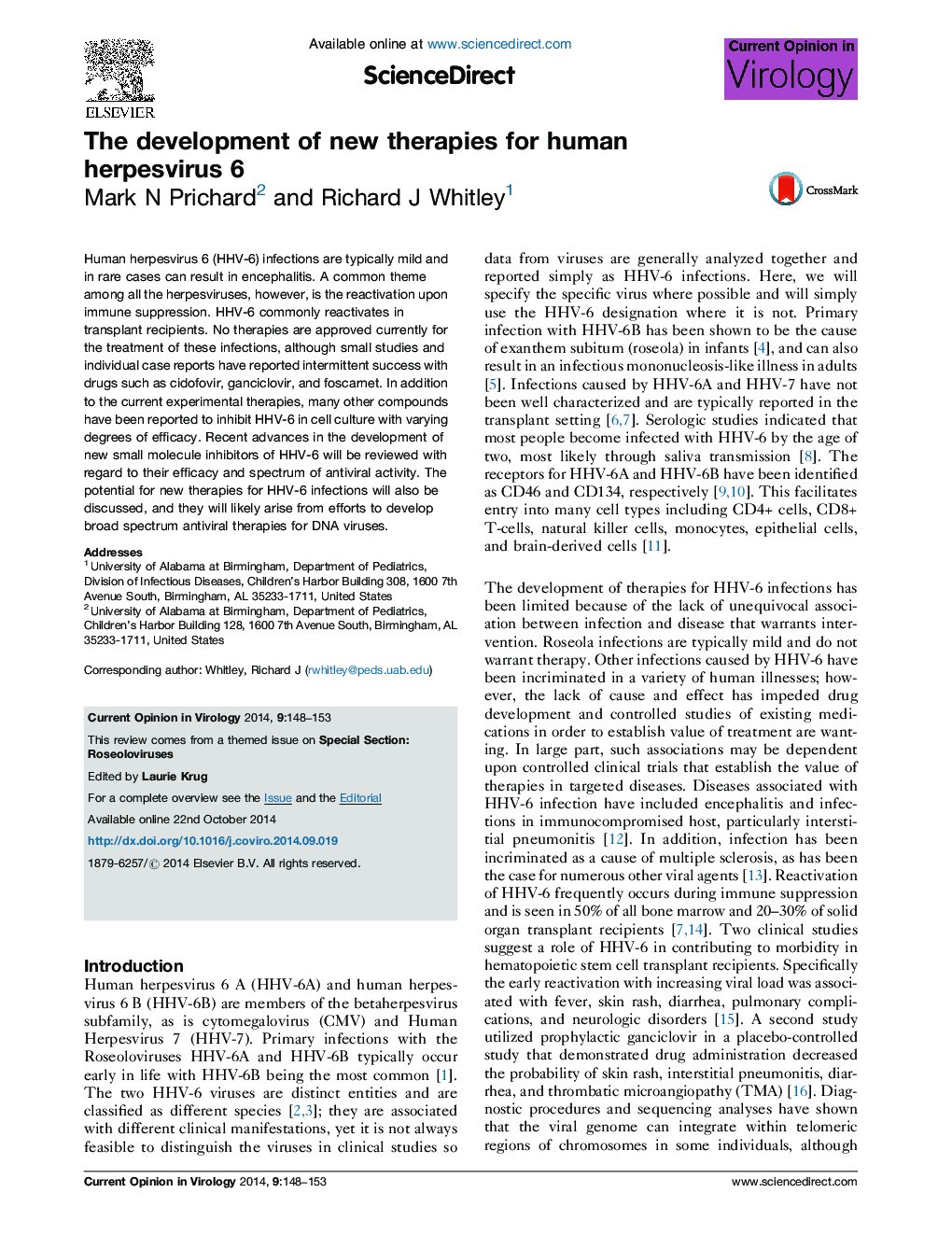 The development of new therapies for human herpesvirus 6