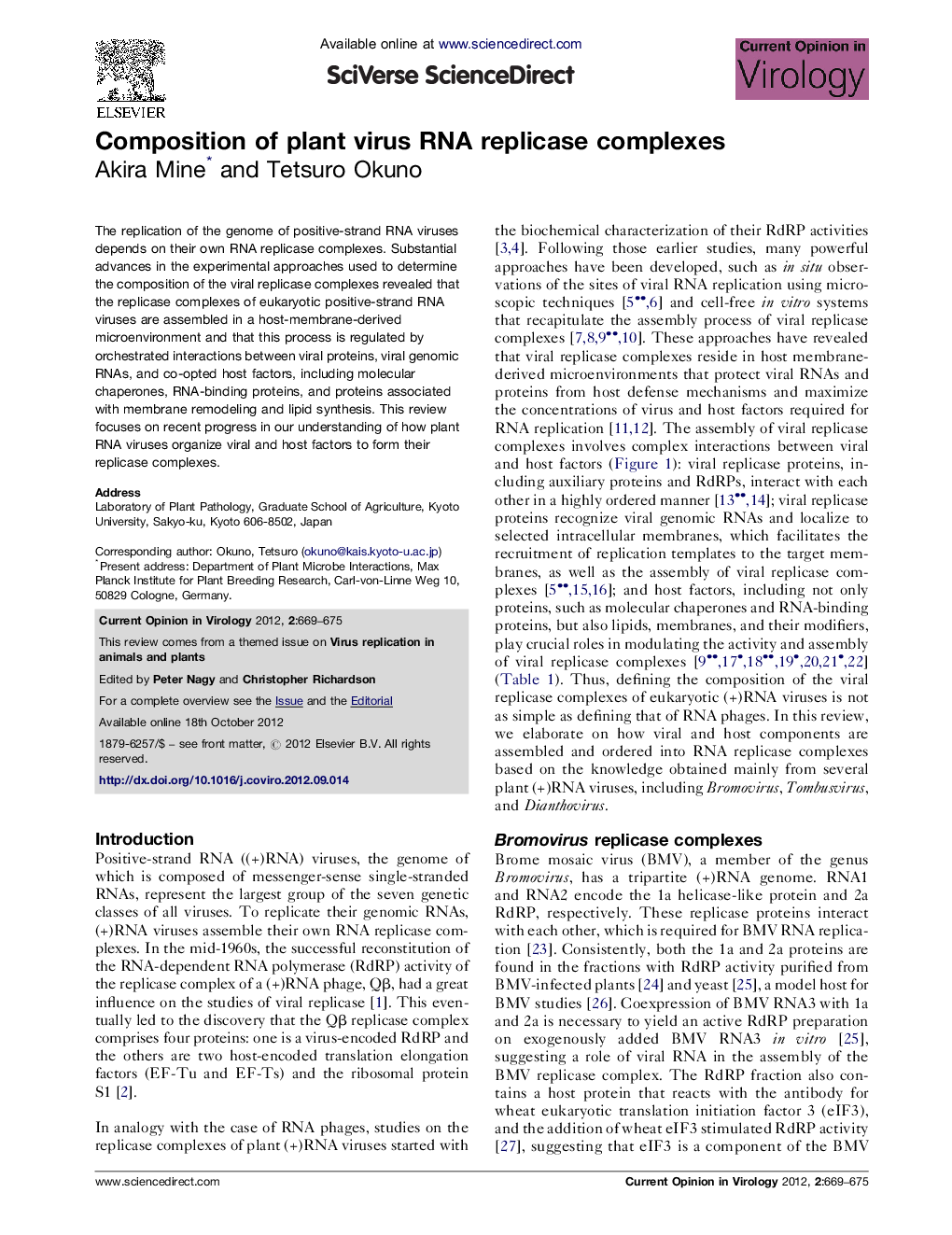 Composition of plant virus RNA replicase complexes