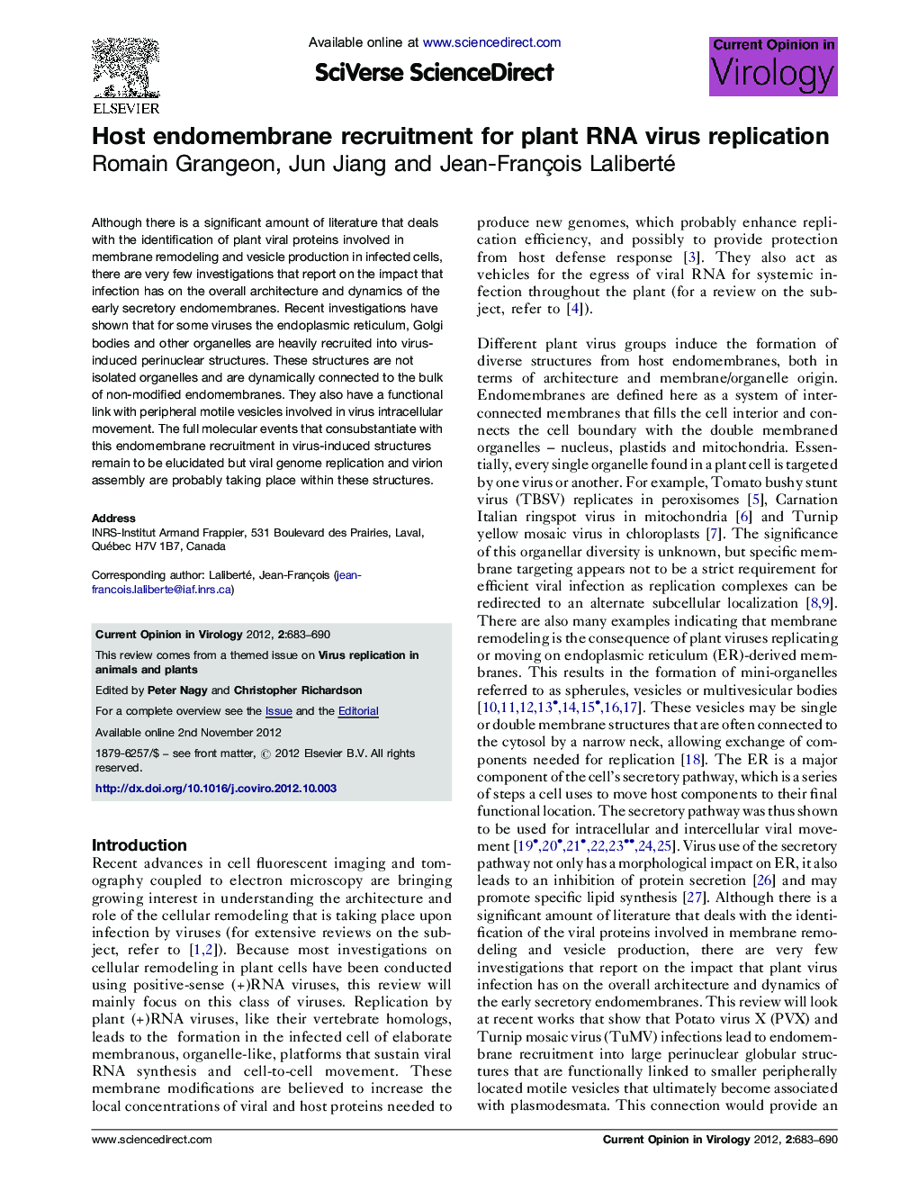 Host endomembrane recruitment for plant RNA virus replication