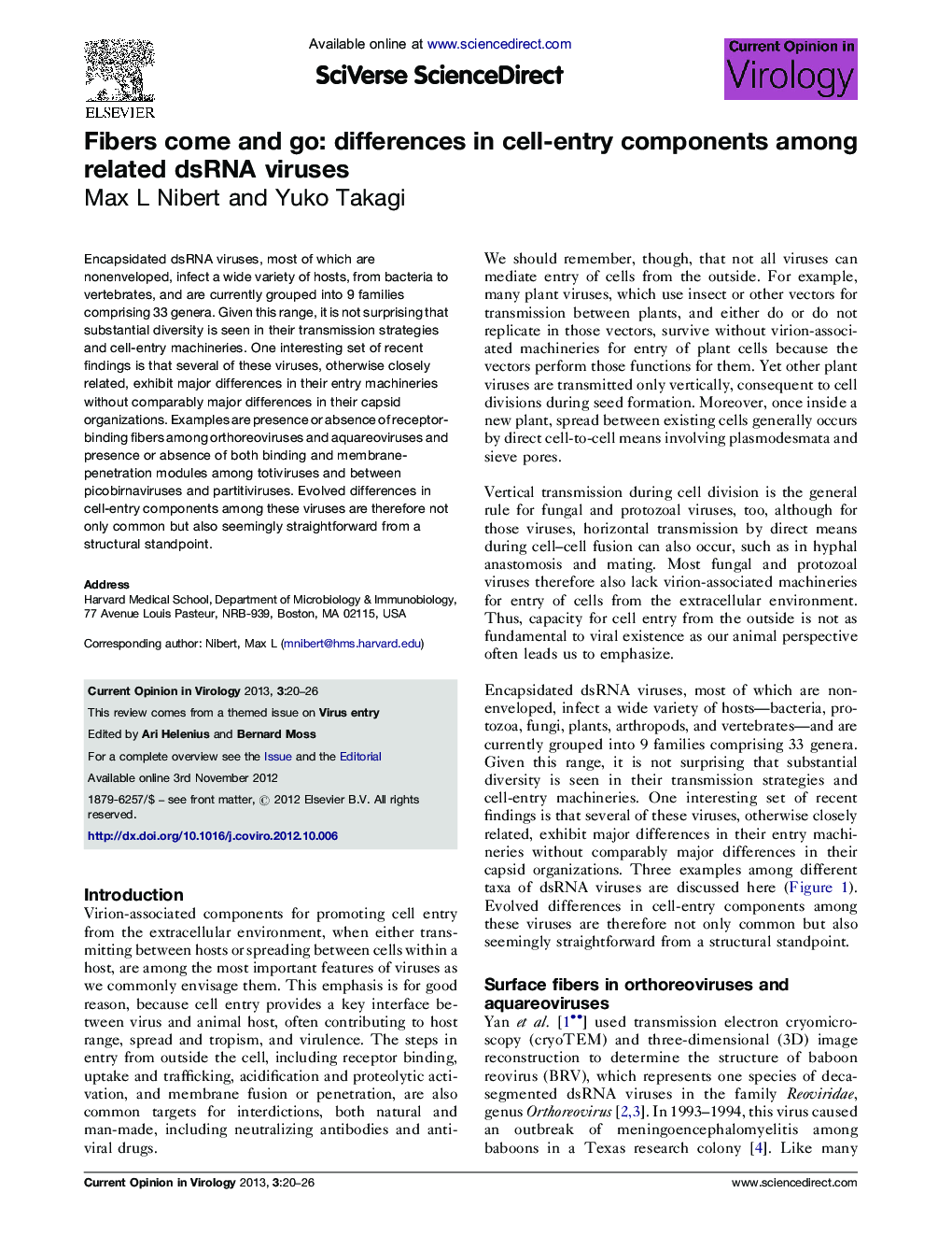 Fibers come and go: differences in cell-entry components among related dsRNA viruses