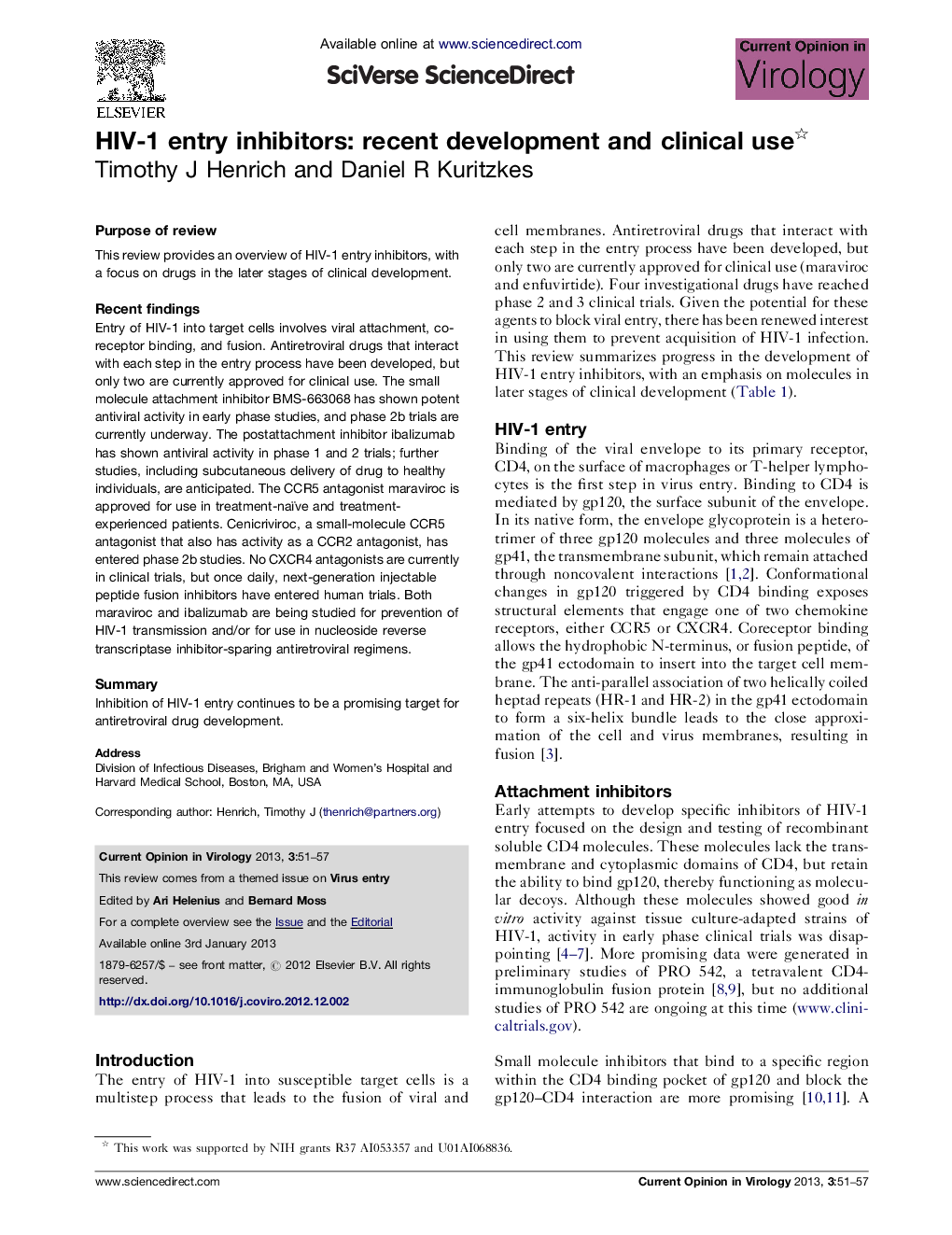 HIV-1 entry inhibitors: recent development and clinical use 