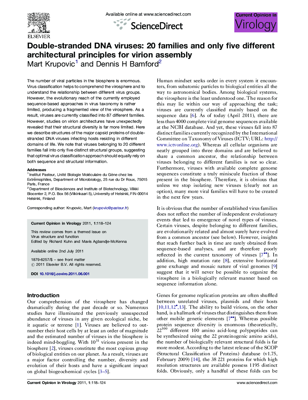 Double-stranded DNA viruses: 20 families and only five different architectural principles for virion assembly