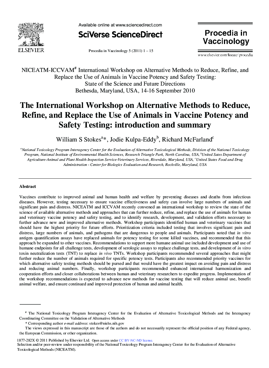 The International Workshop on Alternative Methods to Reduce, Refine, and Replace the Use of Animals in Vaccine Potency and Safety Testing: introduction and summary