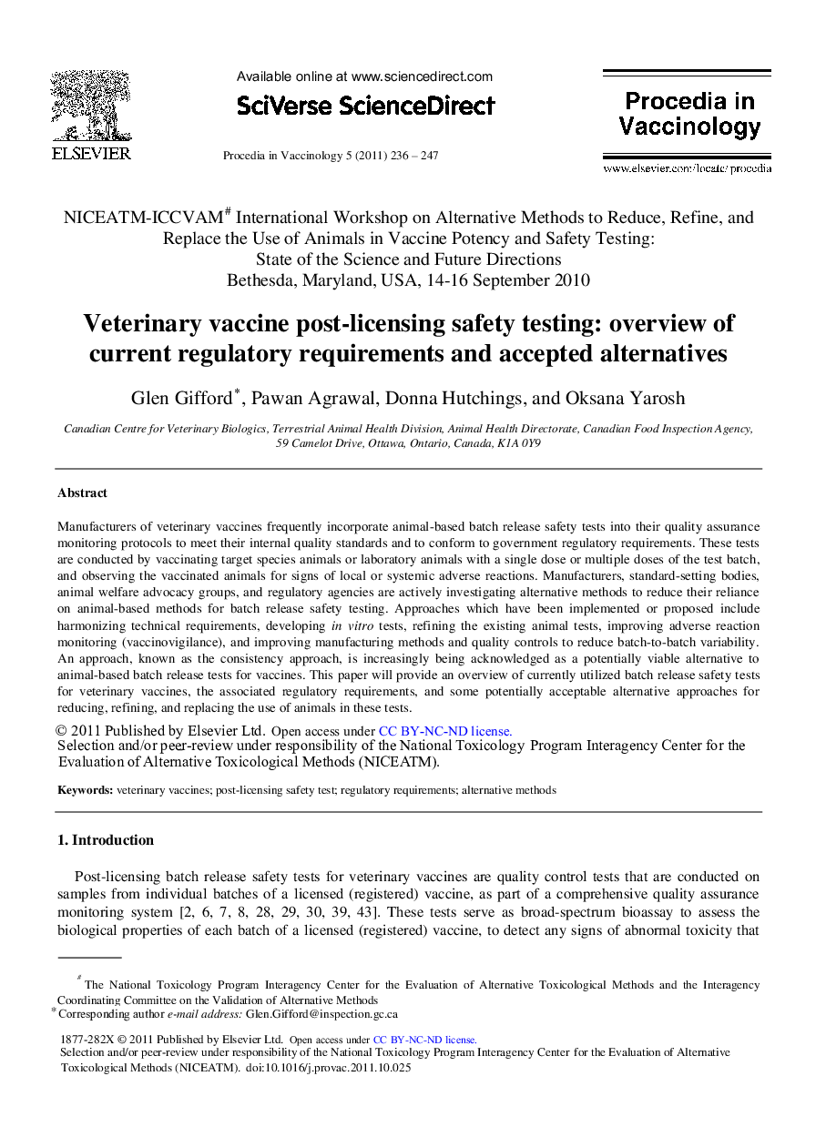 Veterinary vaccine post-licensing safety testing: overview of current regulatory requirements and accepted alternatives