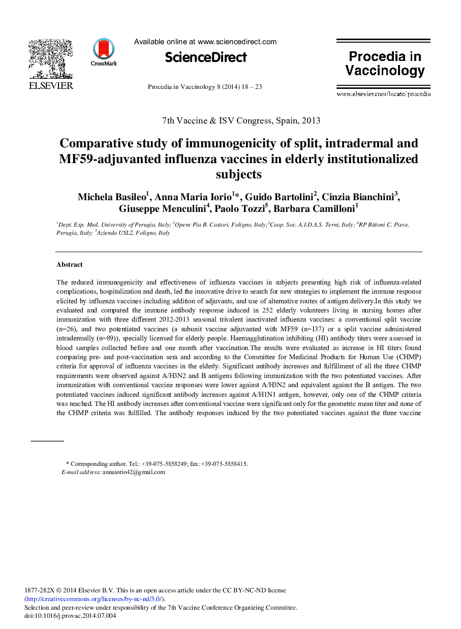 Comparative Study of Immunogenicity of Split, Intradermal and MF59-adjuvanted Influenza Vaccines in Elderly Institutionalized Subjects 